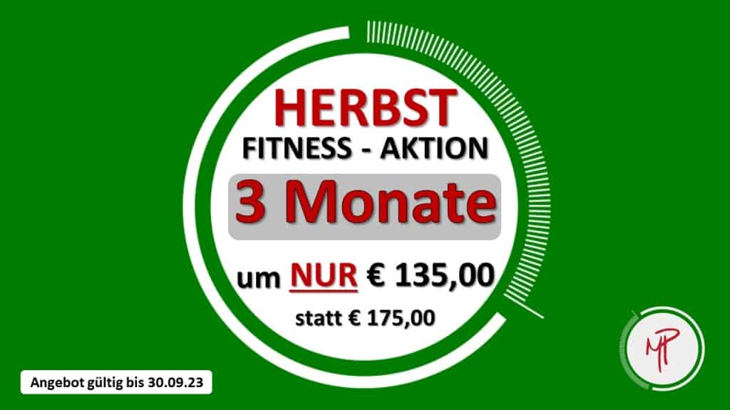 Herbst Fitness-Aktion 3 Monate um NUR € 135 statt € 175